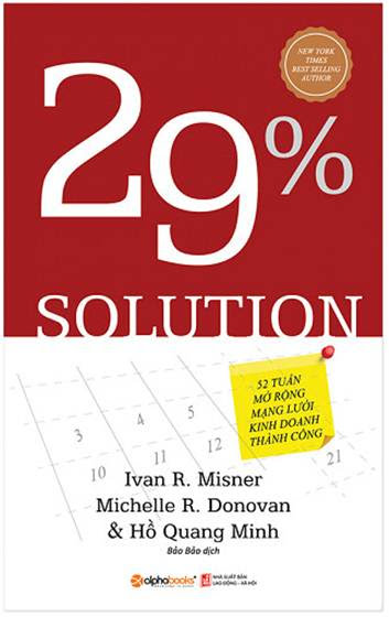 52 Tuần Mở Rộng Mạng Lưới Kinh Doanh Thành Công (NXB Lao Động Xã Hội 2013) - Ivan R. Misner
