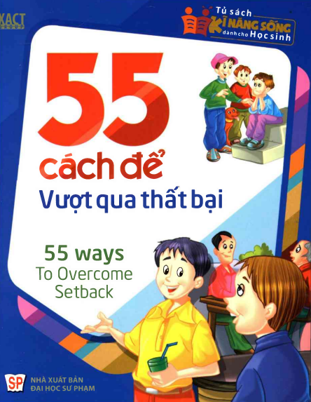 55 Cách Để Vượt Qua Thất Bại (NXB Đại Học Sư Phạm 2015) - Nguyễn Thu Hương, 66 Trang