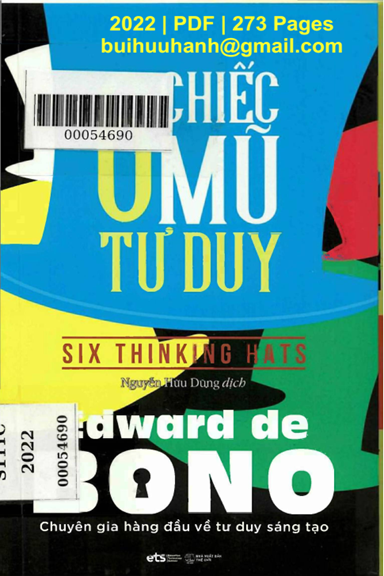 6 Chiếc Mũ Tư Duy (NXB Thế Giới 2022) - Edward De Bono, 273 Trang