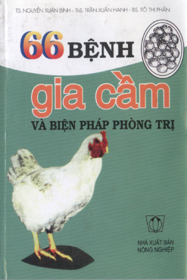 66 Bệnh Gia Cầm Và Cách Phòng Trị (NXB Nông Nghiệp 2002) - Nguyễn Xuân Bình, 153 Trang