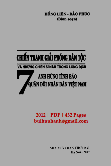 7 Anh Hùng Tình Báo Quân Đội Nhân Dân Việt Nam (NXB Thời Đại 2012) - Hồng Liên, 432 Trang