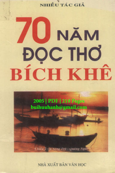70 Năm Đọc Thơ Bích Khê (NXB Văn Học 2005) - Lê Sơn, 218 Trang