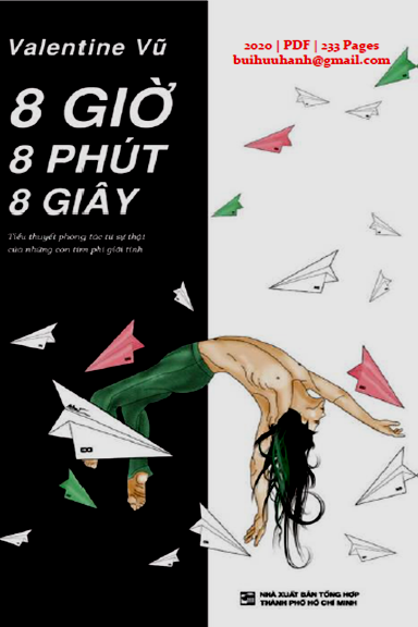 8 Giờ 8 Phút 8 Giây (NXB Tổng Hợp 2020) - Valentine Vũ, 233 Trang