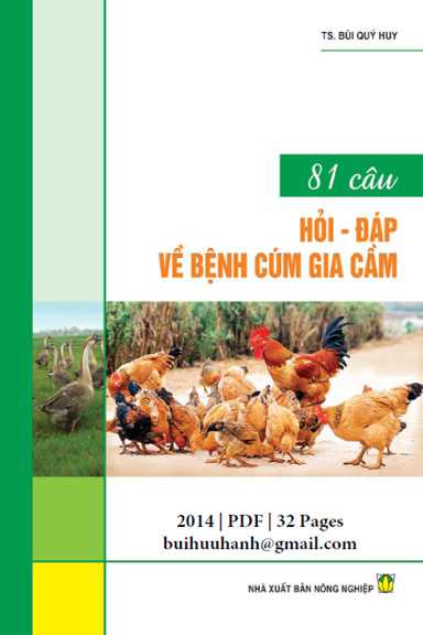 81 Câu Hỏi-Đáp Về Bệnh Cúm Gia Cầm (NXB Nông Nghiệp 2014) - Bùi Quý Huy, 32 Trang