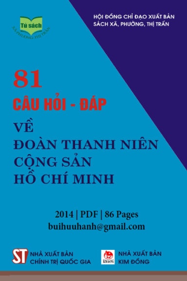 81 Câu Hỏi-Đáp Về Đoàn Thanh Niên Cộng Sản Hồ Chí Minh (NXB Chính Trị 2013) - Nguyễn Thị Thanh Thủy
