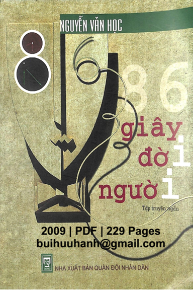 86 Giây Đời Người (NXB Quân Đội 2009) - Nguyễn Văn Học, 229 Trang