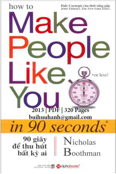 90 Giây Để Thu Hút Bất Kỳ Ai (NXB Lao Động Xã Hội 2013) -  Nicholas Boothman, 320 Trang