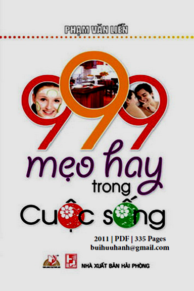 999 Mẹo Hay Trong Cuộc Sống (NXB Hải Phòng 2011) - Phạm Văn Liễn, 335 Trang
