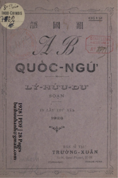 A B Quốc Ngữ (NXB Nguyễn Văn Viết 1928) - Lý Hữu Dư, 28 Trang