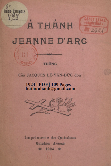 Á Thánh Jeanne d'Arc (NXB Qui Nhơn 1924) - Lê Văn Đức, 109 Trang