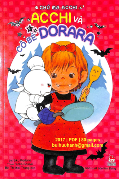 Acchi Và Cô Bé Dorara (NXB Kim Đồng 2017) - Eiko Kadono, 80 Trang