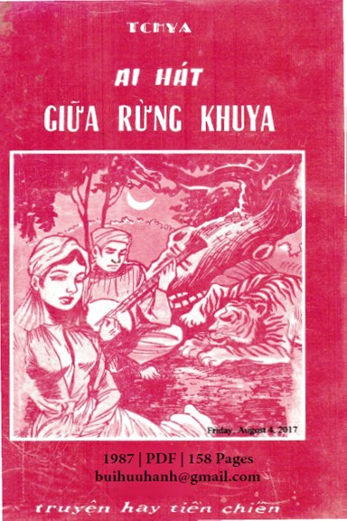 Ai Hát Giữa Rừng Khuya (NXB Đại Nam 1987) - Đái Đức Tuấn, 158 Trang