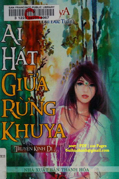 Ai Hát Giữa Rừng Khuya (NXB Thanh Hóa 2007) - Đái Đức Tuấn, 220 Trang