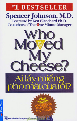 Ai Lấy Miếng Pho Mát Của Tôi (NXB Tổng hợp 2010) - Spencer Johnson, 130 Trang