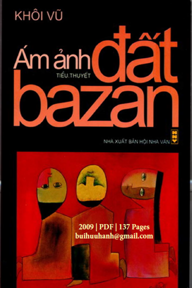 Ám Ảnh Đất Bazan (NXB Hội Nhà Văn 2009) - Khôi Vũ, 137 Trang