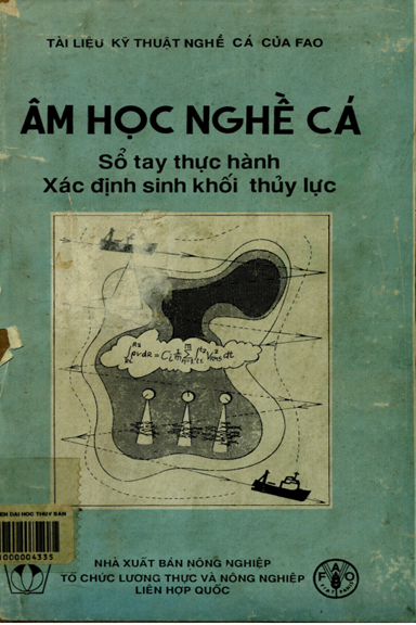 Âm Học Nghề Cá-Sổ Tay Thực Hành Xác Định Sinh Khối Thủy Lực (NXB Nông Nghiệp 1992) - Dương Đức Tiến