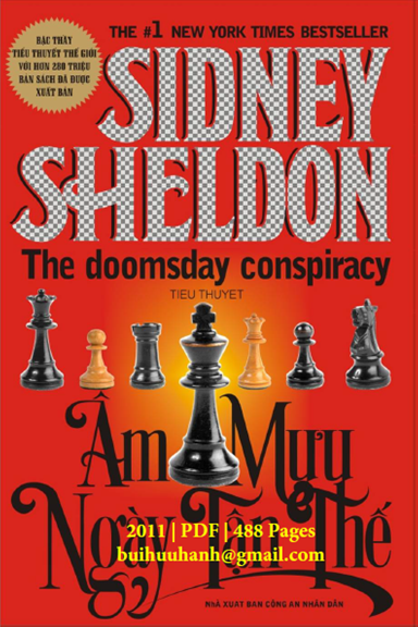 Âm Mưu Ngày Tận Thế (NXB Công An 2011) - Sidney Sheldon, 488 Trang