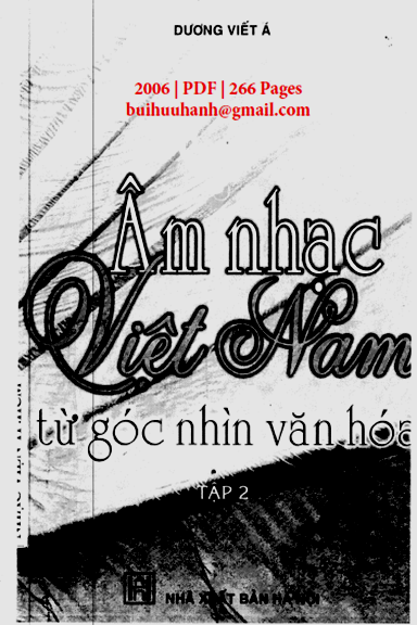 Âm Nhạc Việt Nam Từ Góc Nhìn Văn Hóa Tập 2 (NXB Hà Nội 2006) - Dương Viết Á, 266 Trang