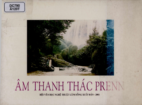 Âm Thanh Thác Prenn (NXB Lâm Đồng 2001) - Thạc Nhơn, 64 Trang