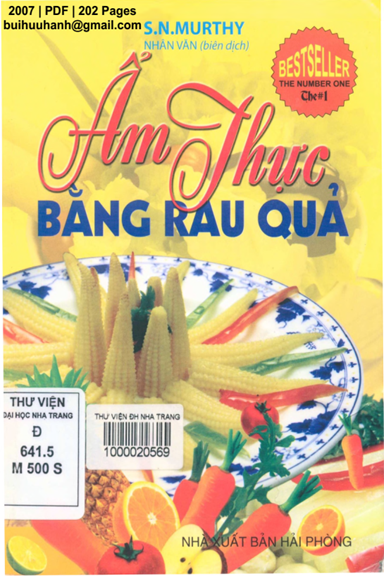 Ẩm Thực Bằng Rau Quả (NXB Hải Phòng 2007) - S.N.Murthy, 202 Trang