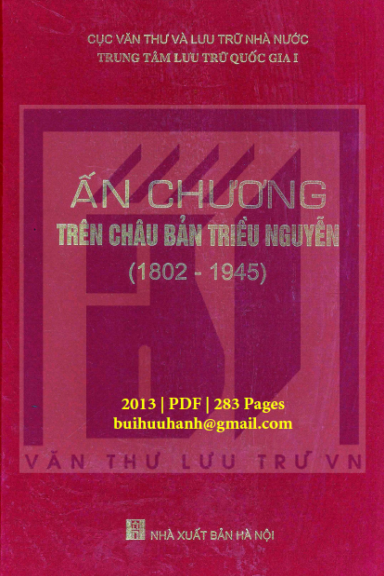 Ấn Chương Trên Châu Bản Triều Nguyễn (NXB Hà Nội 2013) - Nguyễn Công Việt, 283 Trang
