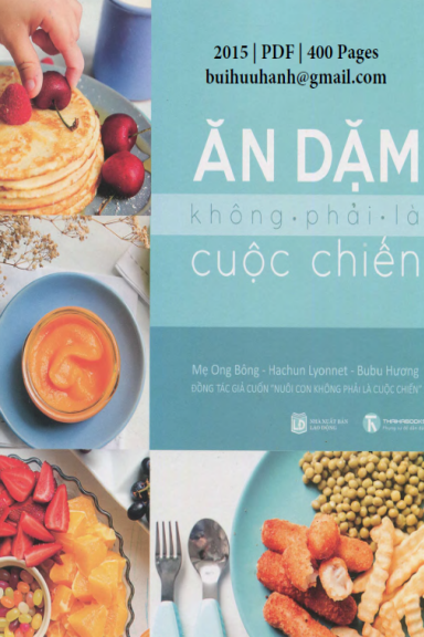 Ăn Dặm Không Phải Là Cuộc Chiến (NXB Lao Động 2015) - Hachun Lynnet, 400 Trang