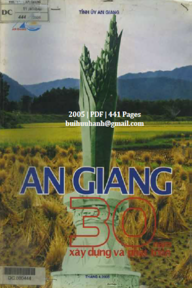 An Giang 30 Năm Xây Dựng Và Phát Triển (NXB An Giang 2005) - Nguyễn Quốc Khánh, 441 Trang