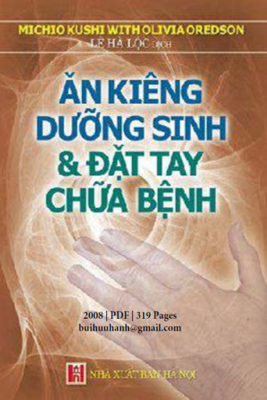Ăn Kiêng Dưỡng Sinh & Đặt Tay Chữa Bệnh (NXB Hà Nội 2008) - Lê Hà Lộc, 319 Trang