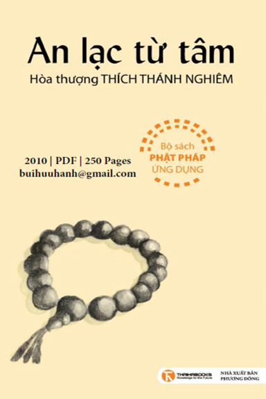 An Lạc Từ Tâm (NXB Phương Đông 2010) - Thích Thánh Nghiêm, 250 Trang