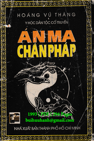 Án Ma Chân Pháp Tập 1 (NXB Tổng Hợp 1993) - Hoàng Vũ Thăng, 294 Trang