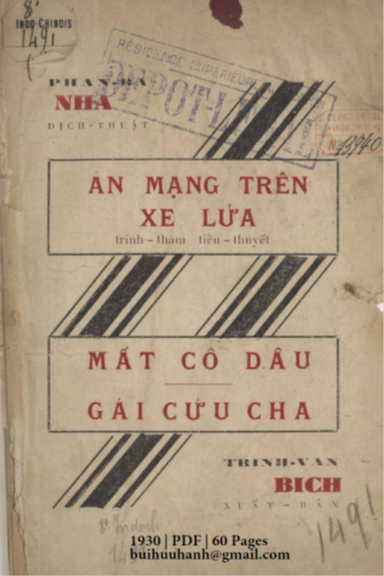 Án Mạng Trên Xe Lửa Quyển 1 (NXB Trịnh Văn Bích 1930) - Phan Bá Nhạ, 60 Trang