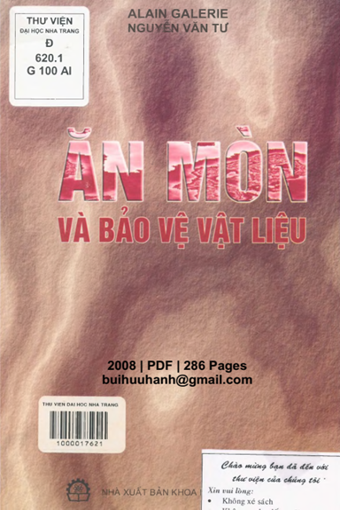 Ăn Mòn Và Bảo Vệ Vật Liệu (NXB Khoa Học Kỹ Thuật 2008) - Alain Galerie, 286 Trang