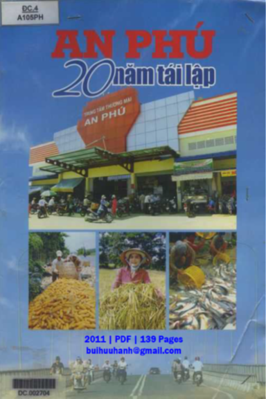 An Phú 20 Năm Tái Lập (NXB An Giang 2011) - Lê Quang Trung, 139 Trang