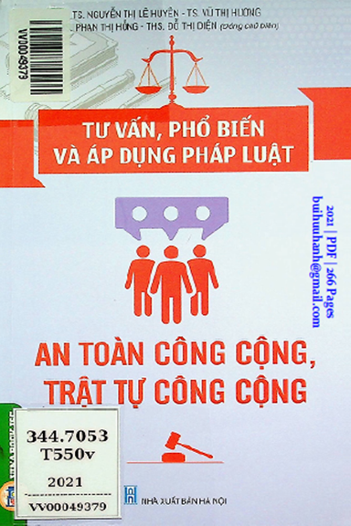 An Toàn Công Cộng, Trật Tự Công Cộng (NXB Hà Nội 2021) - Nguyễn Thị Lê Huyền, 266 Trang