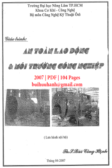 An Toàn Lao Động Và Môi Trường Công Nghiệp (NXB Đại Học Quốc Gia 2007) - Bùi Công Hạnh, 104 Trang