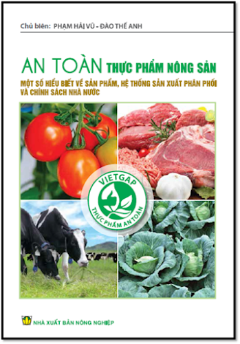 An Toàn Thực Phẩm Nông Sản (NXB Nông Nghiệp 2016) - Phạm Hải Vũ, 210 Trang