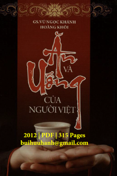 Ăn Và Uống Của Người Việt (NXB Hà Nội 2012) - Vũ Ngọc Khánh, 315 Trang