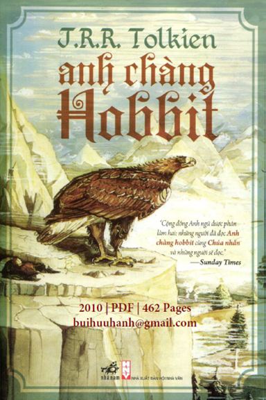 Anh Chàng Hobbit (NXB Hội Nhà Văn 2010) - J. R. R. Tolkien, 462 Trang