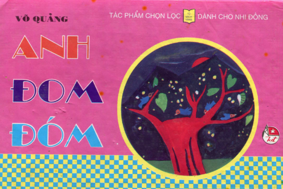 Anh Đom Đóm (NXB Kim Đồng 1997) - Võ Quảng, 66 Trang