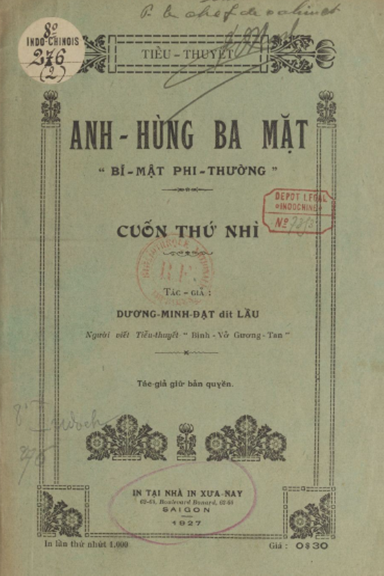 Anh Hùng Ba Mặt Cuốn 2 (NXB Xưa Nay 1927) - Dương Minh Đạt, 36 Trang