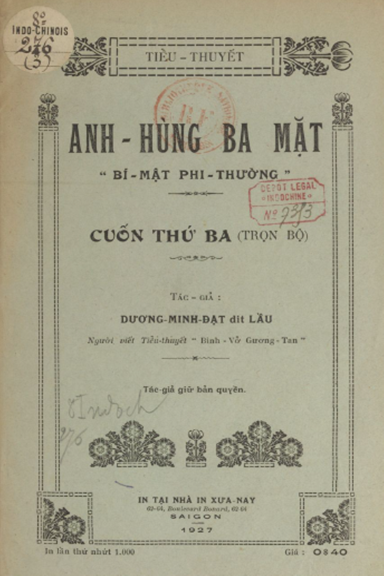Anh Hùng Ba Mặt Cuốn 3 (NXB Xưa Nay 1927) - Dương Minh Đạt, 44 Trang