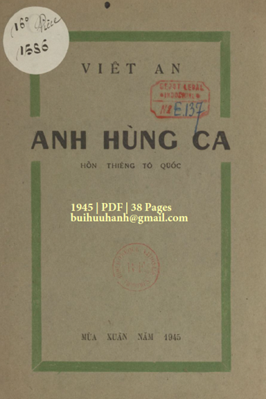 Anh Hùng Ca (NXB Xuân Thu 1945) - Việt An, 38 Trang