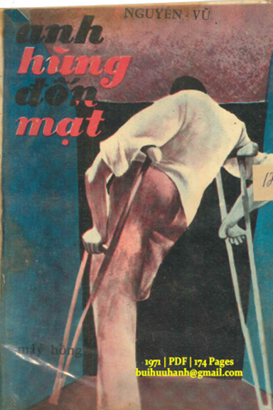 Anh Hùng Đốn Mạt (NXB Sống Mới 1971) - Nguyên Vũ, 174 Trang