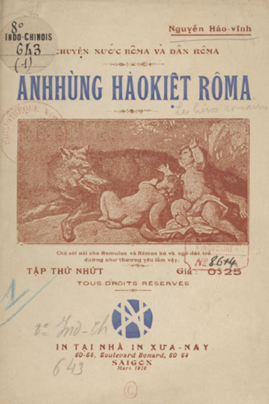 Anh Hùng Hào Kiệt Rôma Tập 1 (NXB Xưa Nay 1928) - Nguyễn Háo Vĩnh, 44 Trang