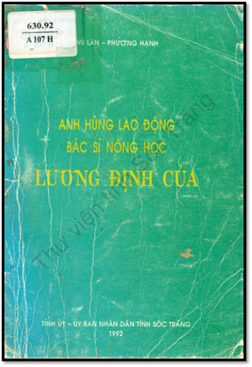 Anh Hùng Lao Động Bác Sĩ Nông Học Lương Định Của (NXB Sóc Trăng 1992) - Vũ Lân, 182 Trang