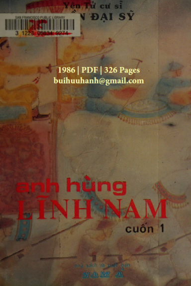 Anh Hùng Lĩnh Nam Cuốn 1 (NXB Nam Á 1986) - Trần Đại Sỹ, 326 Trang