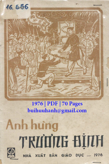 Anh Hùng Trương Định (NXB Giáo Dục 1976) - Phạm Đức Tự, 70 Trang