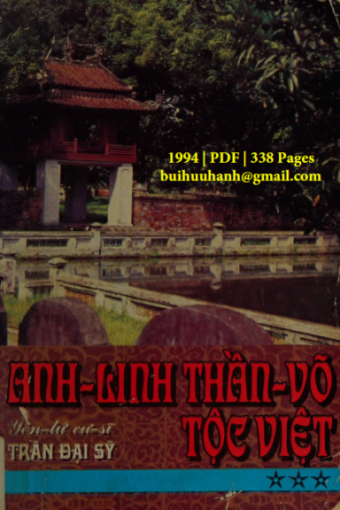 Anh Linh Thần Võ Tộc Việt Quyển 3 (NXB Xuân Thu 1994) - Trần Đại Sỹ, 338 Trang