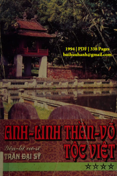 Anh Linh Thần Võ Tộc Việt Quyển 4 (NXB Xuân Thu 1994) - Trần Đại Sỹ, 338 Trang