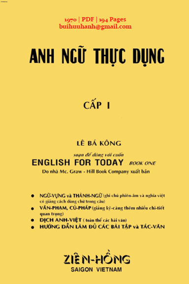 Anh Ngữ Thực Dụng Cấp 1 (NXB Ziên Hồng 1970) - Lê Bá Kông, 194 Trang